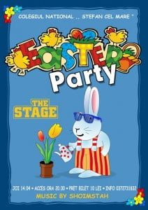 Colegiul National “Stefan cel Mare” organizeaza Easter Party in The Stage